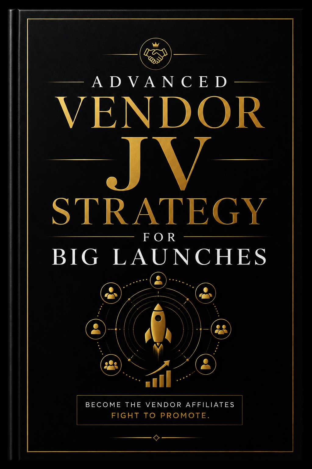 Advanced Vendor JV Strategy for Big Launches