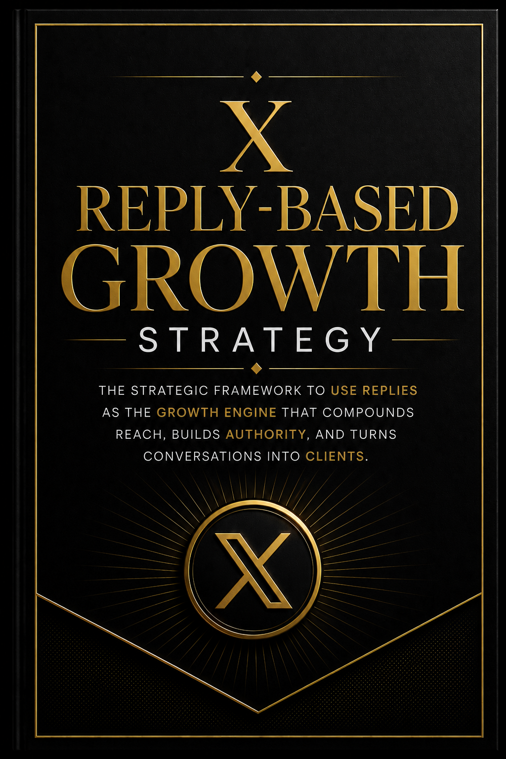 Twitter (X) Reply-Based Growth Strategy